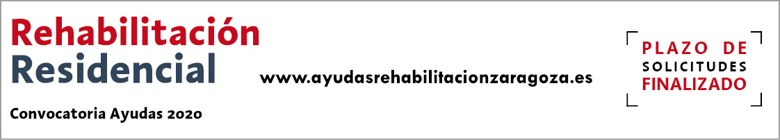 Ayudas a la Rehabilitación Urbana Zaragoza 2020